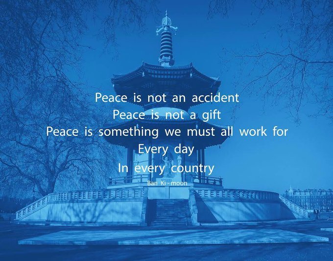 Peace Pagoda Battersea Park with Ban Ki Moon quote