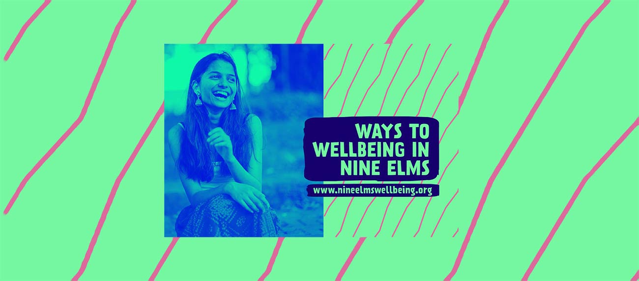 The Nine Elms Wellbeing focus is a way for people to find out where to get help in times of need
